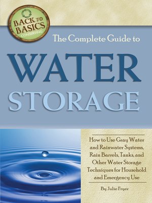 cover image of The Complete Guide to Water Storage